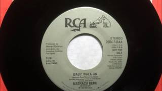Baby Walk On , Matraca Berg , 1990