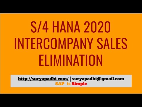 Surya Padhi - S/4 HANA 2020 | GROUP REPORTING | INTERCOMPANY SALES ELIMINATION