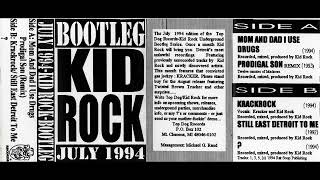 Kid Rock - BOOTLEG SERIES 1994/95 (All 6 Cassette Tapes) STEREO / REMASTERED