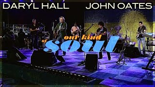 Daryl Hall &amp; John Oates - Our Kind of Soul: Live (2005)