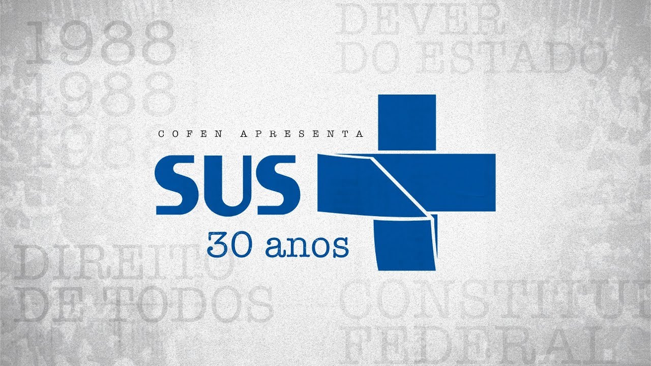DOCUMENTÁRIO: SUS 30 ANOS | COFEN