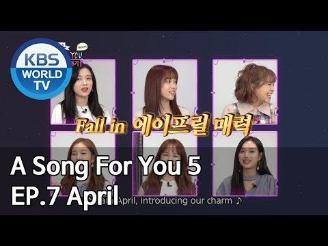 Global Request Show: A Song For You 5 - Ep.7: April [ENG/2018.12.11]