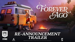 Forever Ago – 2026 – Re‑Announce Trailer Trailer