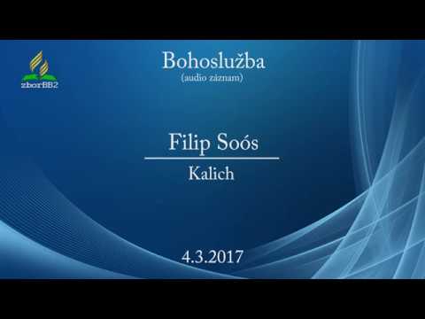 4.3.2017 Filip Soós - Kalich (audio)