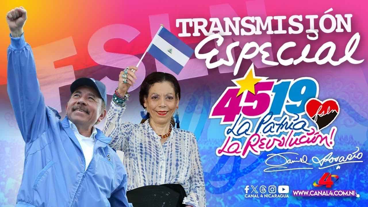 Acto Central de la celebración del 45 Aniversario de la Revolución Popular Sandinista