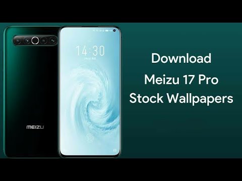 Meizu 17 Pro Stock Wallpapers [FHD+]with download link