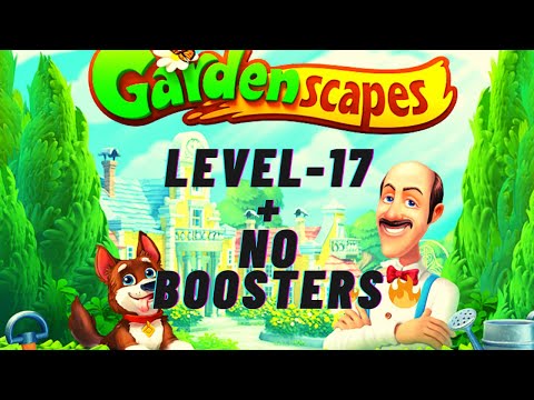 Gardenscapes Level - 17| No boosters