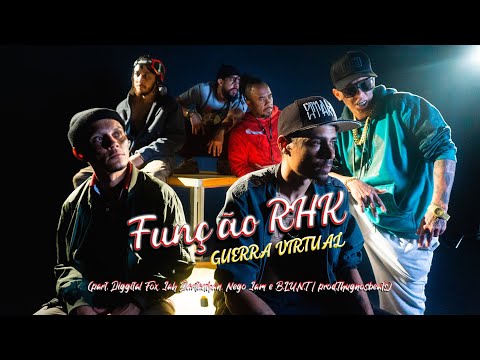 Função RHK-GUERRA VIRTUAL(part. Diggital Fox, Jah Dartanhan, Nego Jam e B.L.U.N.T/prod.Thugnosbeats)