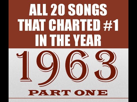 𝐀𝐥𝐥 𝟐𝟎 𝐒𝐨𝐧𝐠𝐬 𝐓𝐡𝐚𝐭 𝐂𝐡𝐚𝐫𝐭𝐞𝐝 #𝟏 𝐢𝐧 𝟏𝟗𝟔𝟑 - 𝐏𝐚𝐫𝐭 𝐎𝐧𝐞 - see listing in contents - stereo & stereo mixes