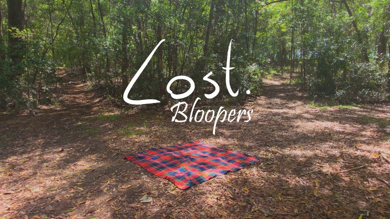 Lost. Bloopers