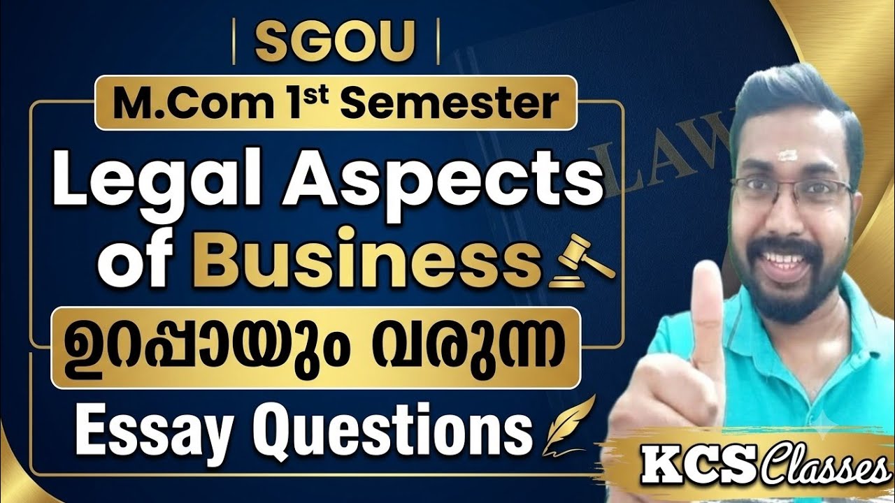 ഉറപ്പായും വരുന്ന Essay Questions 🔥|Legal Aspects of Business|SGOU M.com 1st Semester 