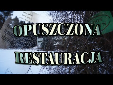 Abandoned restaurant. Mafia connections. Poland. Urban exploration.