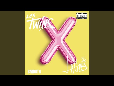 Smooth (feat. Les Twins) (Les Twins Remix)