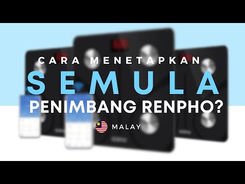 Cara untuk menetap semula Penimbang RENPHO - FAQ 02