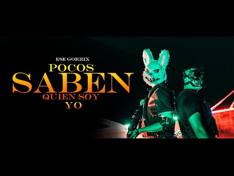 Ese Gorrix - Pocos Saben Quien Soy Yo 💀 (Video Oficial)