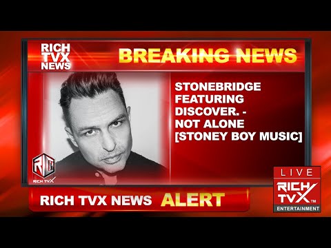 International Hit Single - StoneBridge ft DiscoVer. - Not Alone