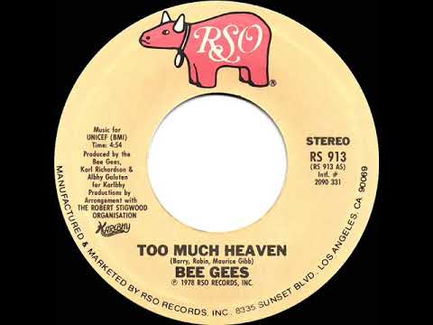 1979 HITS ARCHIVE: Too Much Heaven - Bee Gees (a #1 record--stereo 45)