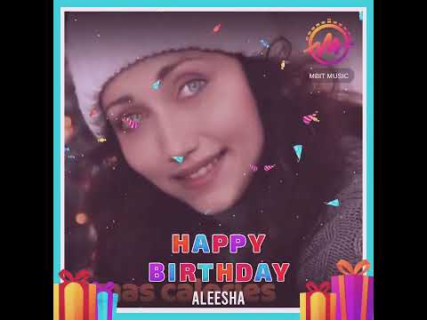 MY BIRTHDAY#ALEESHA#