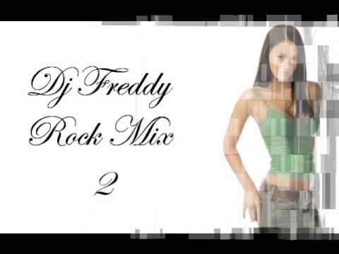 Dj Freddy Rock Mix 2