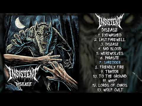 Insistent - Disease LP FULL ALBUM (2021 - Grindcore)