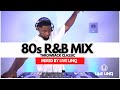 80s R B Throwback Mix Chaka Khan Luther Vandross Frankie Beverly Mary J Mixed By Live LinQ