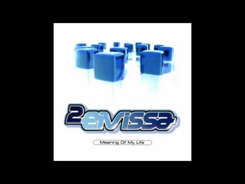 2 Eivissa - Meaning of My Life (Radio Version) (2002)