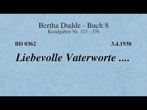 BD 0362  - LIEBEVOLLE VATERWORTE ....