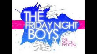 The Friday Night Boys - Sorry i stole yo gurl w/ lyrics.