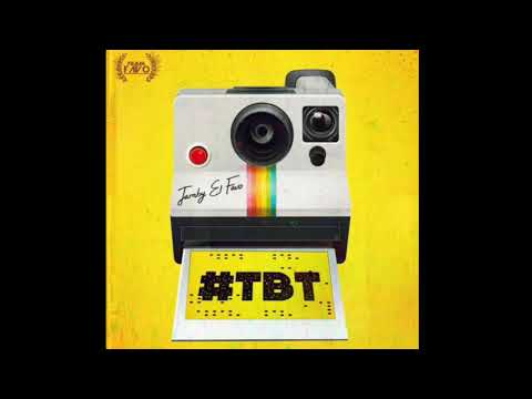 TBT (Jamby el Favo)