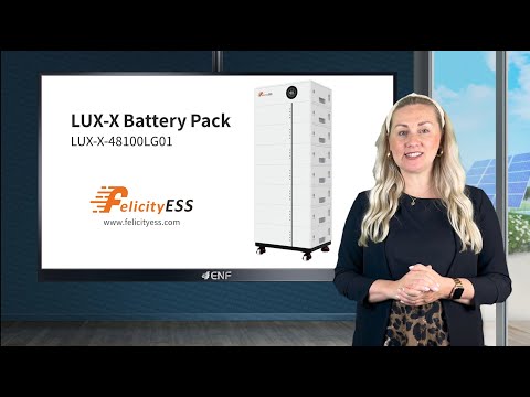 Felicity ESS - LUX-X-48100LG01 Solar Storage System (ENF TradeTV)