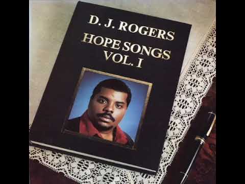 D.J. Rogers - He Makes It Alright