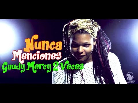 "Nunca Menciones El Nombre De😈Gaudy Mercy👿  2 Veces"--Batalla De Freestyle