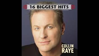 Collin Raye - Couldn&#39;t Last A Moment