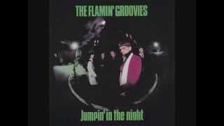 The Flamin' Groovies- 19th Nervous Breakdown