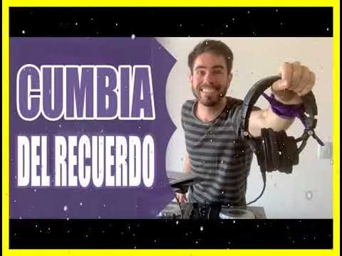 CUMBIA DEL RECUERDO REMIXADA   Nico Vallorani DJ