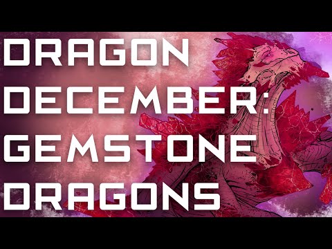 Dragon December: Gemstone Dragons