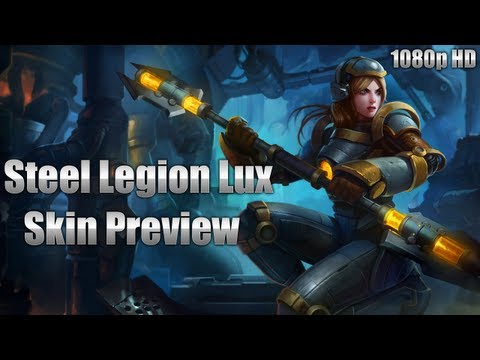 Steel Legion Lux [1080p] - League of Legends