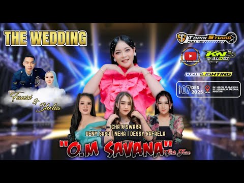 02 LIVE TOPX STUDIO WEDDING FAUZI & SHELIA | ELECTONE SAVANA sakjose | KN AUDIO || KEPUHREJO TAKERAN
