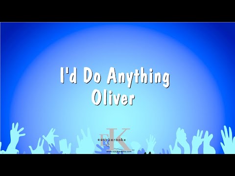 I'd Do Anything - Oliver (Karaoke Version)