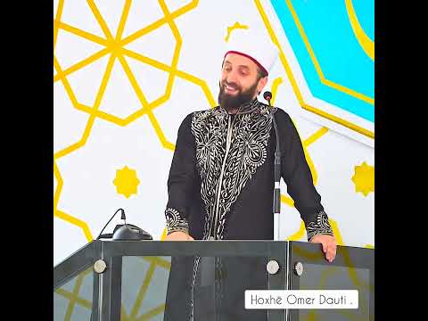 ✅️Mos beso çdo gjë që dëgjon nga njerëzit. Hoxhë Omer Dauti .