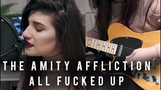 The Amity Affliction - All Fucked Up | Christina Rotondo Cover