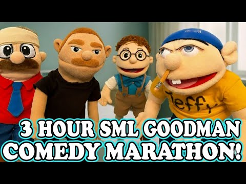 3 HOUR SML GOODMAN COMEDY MARATHON!