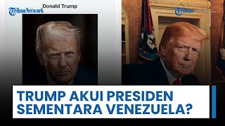 Unggahan Trump Picu Kontroversial Global, Wikipedia Palsu Sebut Diri "Presiden Sementara Venezuela"