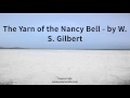 The Yarn of the Nancy Bell   by W  S  Gilbert
