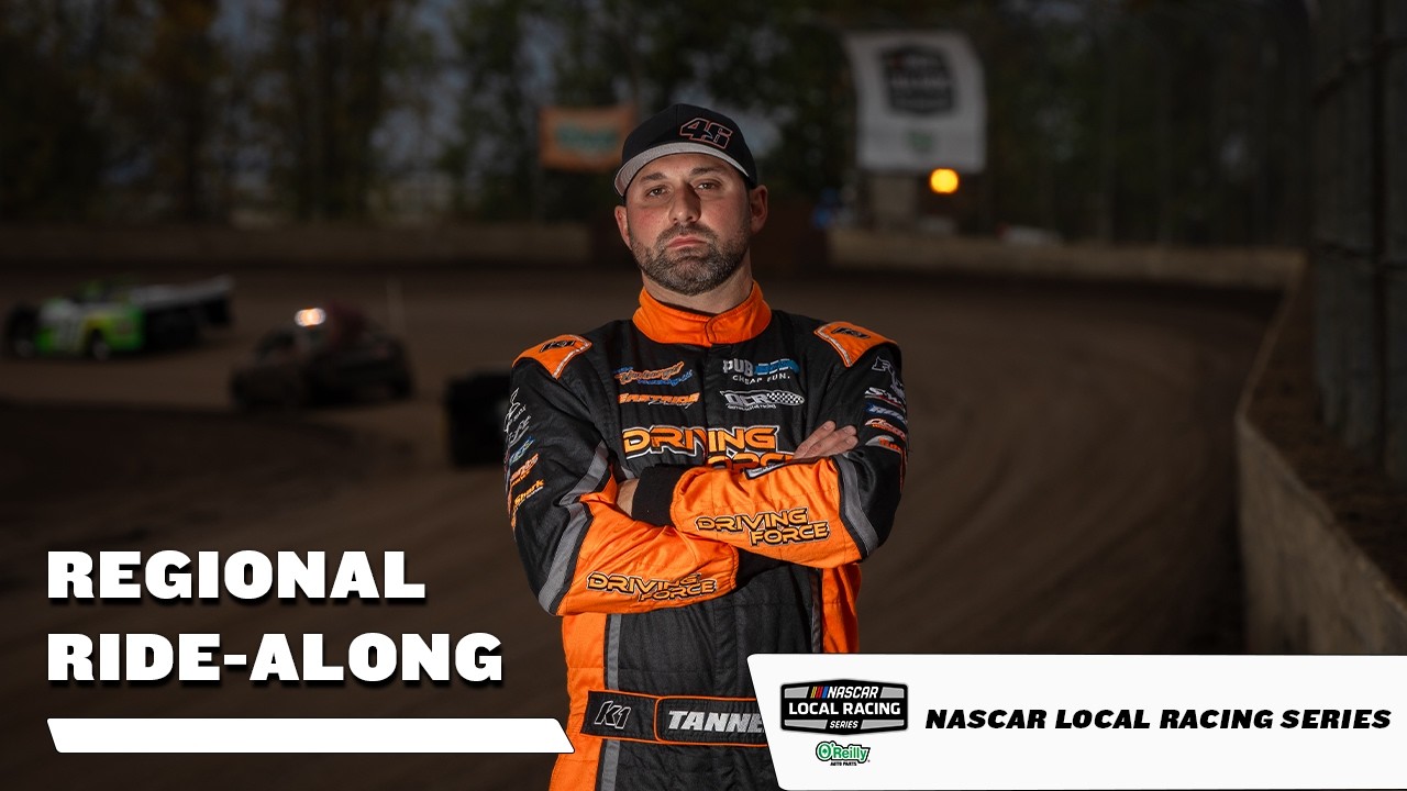 Regional Ride Along: Joey Tanner in pursuit of the NASCAR Local Racing Series national championship