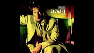 If I Had You - Rod Stewart feat. Mark Knopfler