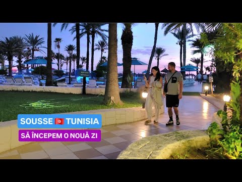 [4K][2025] SOUSSE 🇹🇳 TUNISIA - RIADH PALMS RESORT & SPA 🌴 SĂ ÎNCEPEM O NOUĂ ZI !