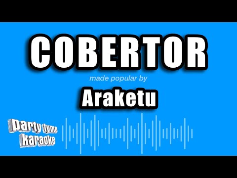 Araketu - Cobertor (Versão Karaokê)