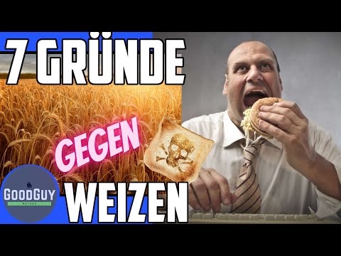 Weizen Nahrung für die "breite Masse"! 7 Gründe Weizen zu meiden Gluten&Co Weizenallergie Haut Darm!
