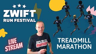 LIVE STREAM | TREADMILL MARATHON | Zwift Run Festival